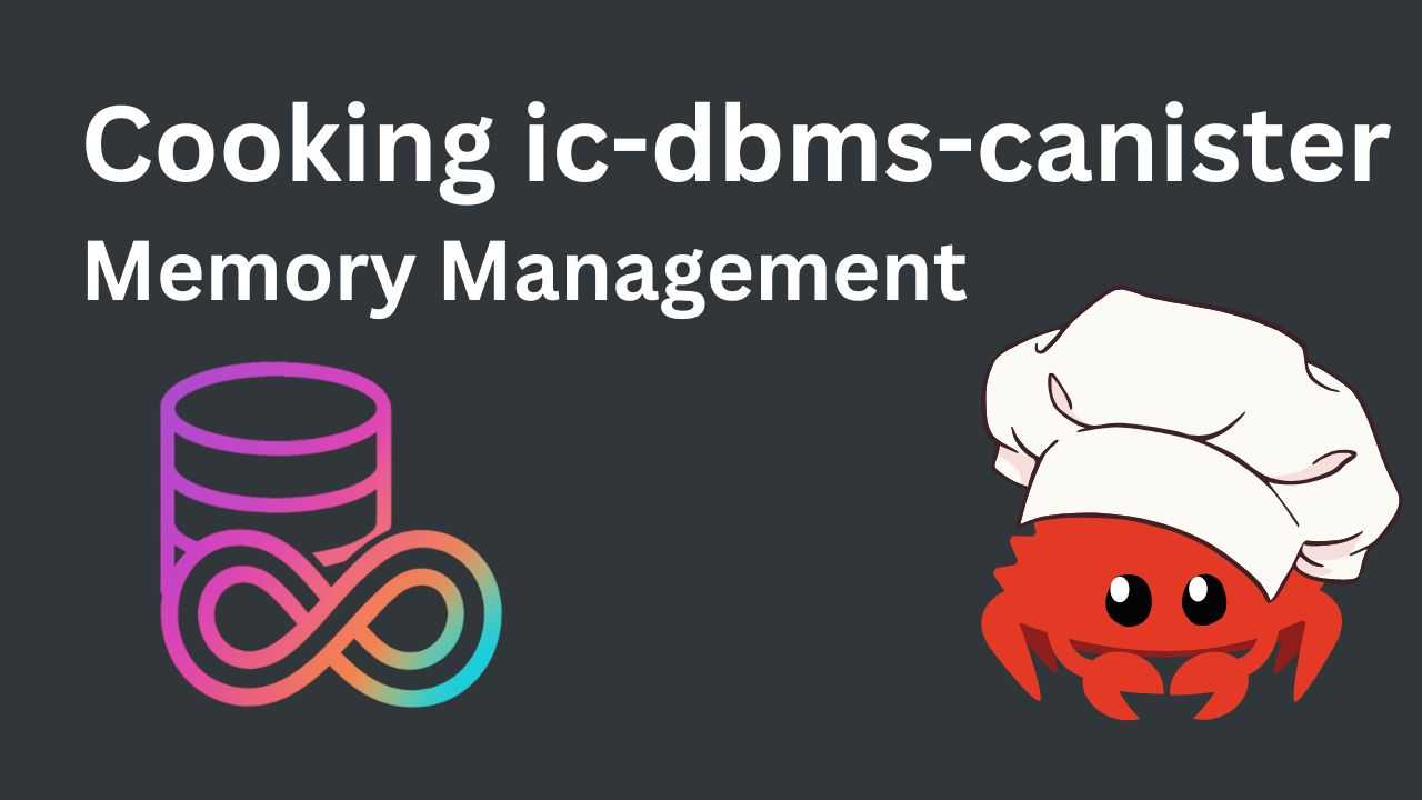 A tale of building a framework for building DBMS on Internet Computer - Chapter 2